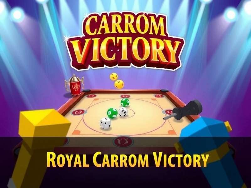 Royal Carrom Victory Physics Engine